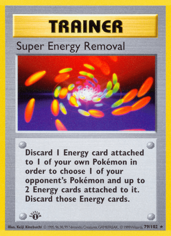 Super Energy Removal — Base #79