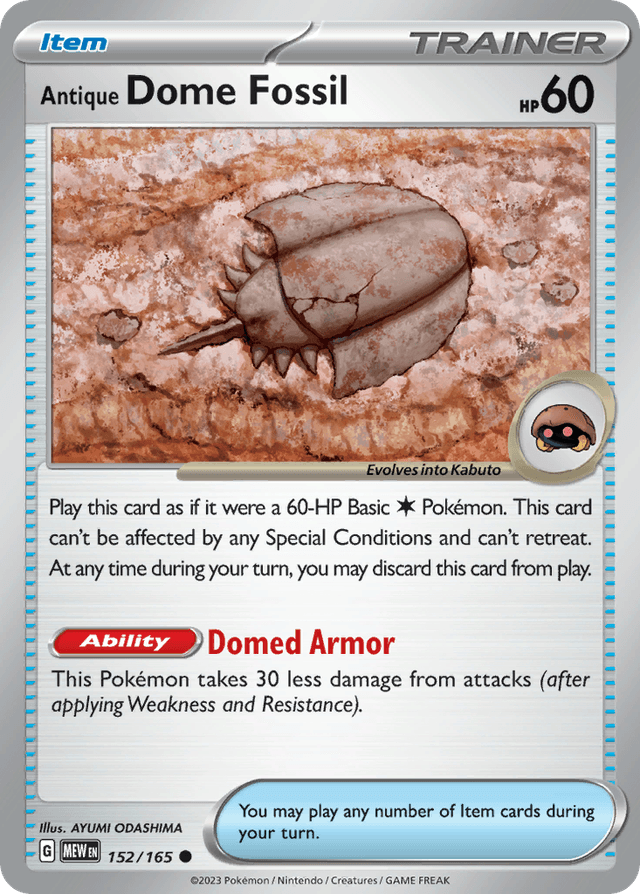 Antique Dome Fossil — 151 #152