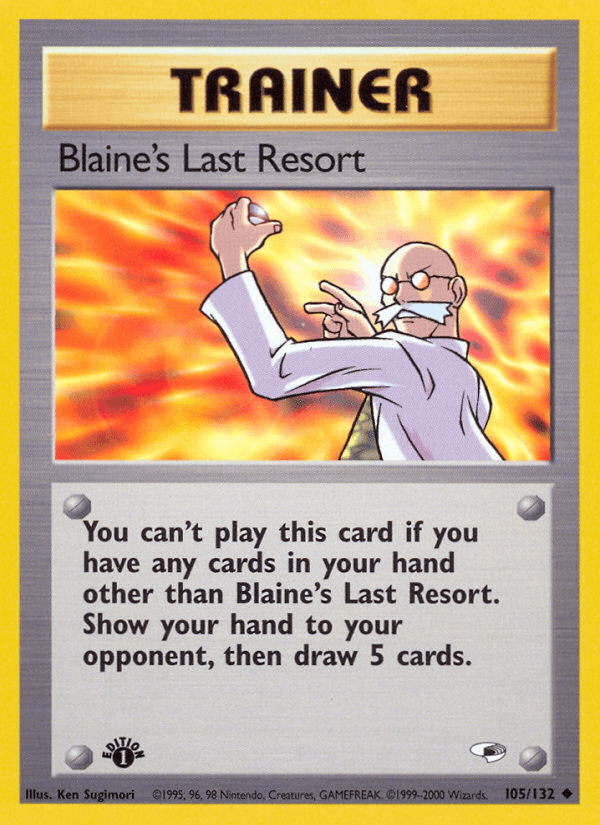 Blaine's Last Resort — Gym Heroes #105