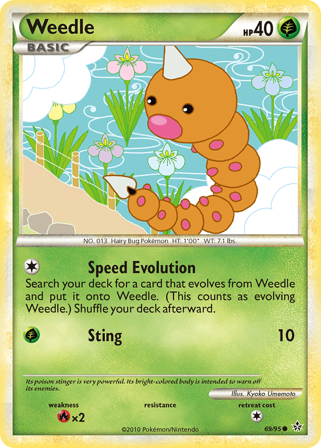 Weedle — HS—Unleashed #69
